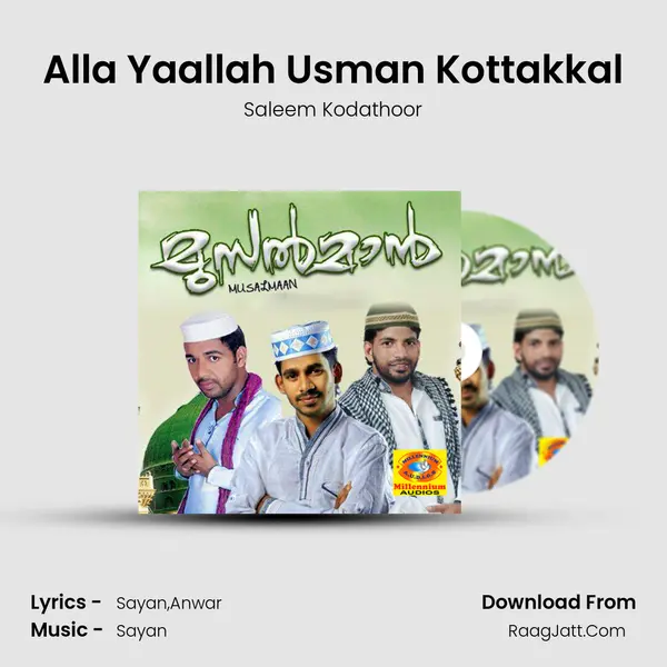 Alla Yaallah Usman Kottakkal MP3 Song by Saleem Kodathoor Cover