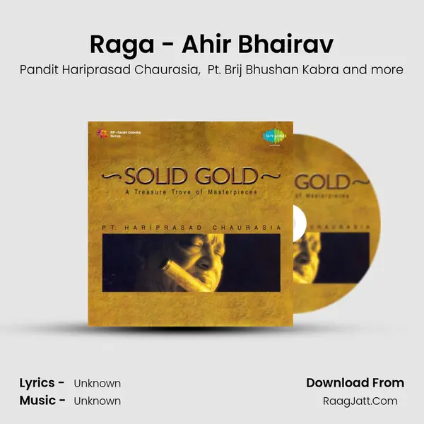 Raga - Ahir Bhairav MP3 Song by Pandit Hariprasad Chaurasia Cover