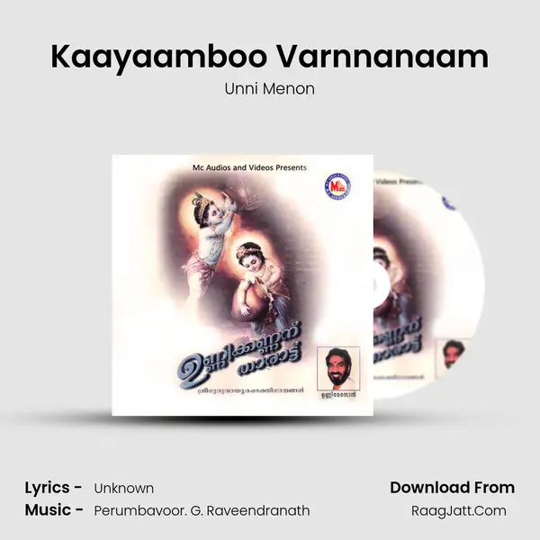 Kaayaamboo Varnnanaam MP3 Song by Unni Menon Cover