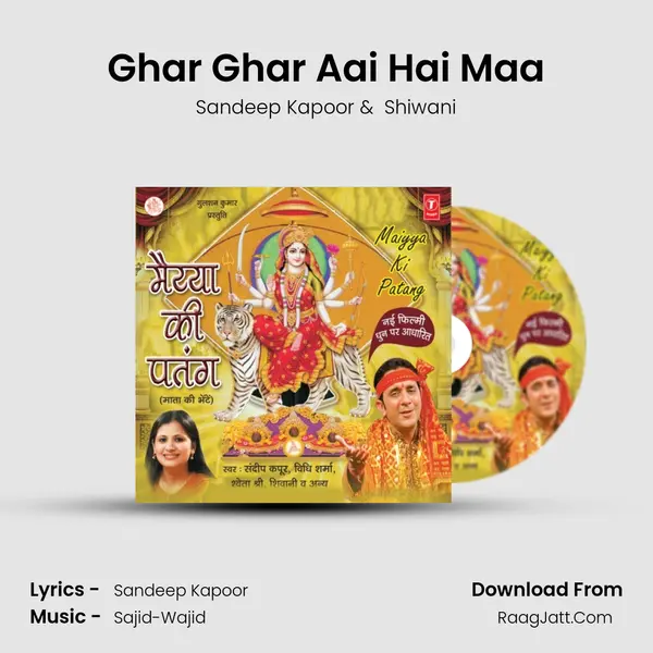 Ghar Ghar Aai Hai Maa MP3 Song by Sandeep Kapoor Cover