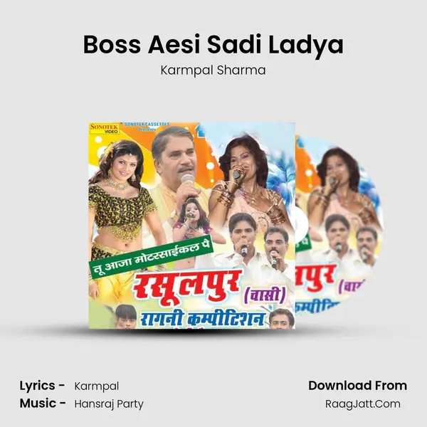 Boss Aesi Sadi Ladya MP3 Song by Karmpal Sharma Cover