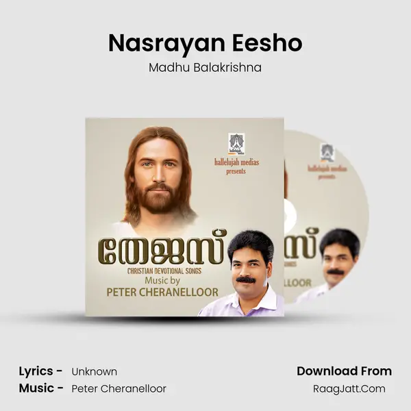 Nasrayan Eesho MP3 Song by Madhu Balakrishna Cover