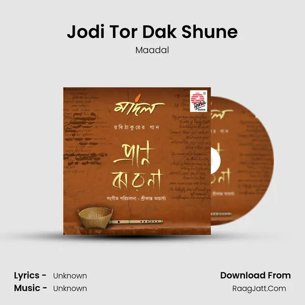 Jodi Tor Dak Shune MP3 Song by Maadal Cover