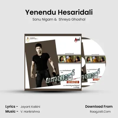 Yenendu Hesaridali MP3 Song by Sonu Nigam Cover