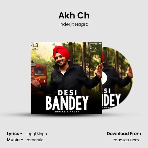 Akh Ch mp3 song