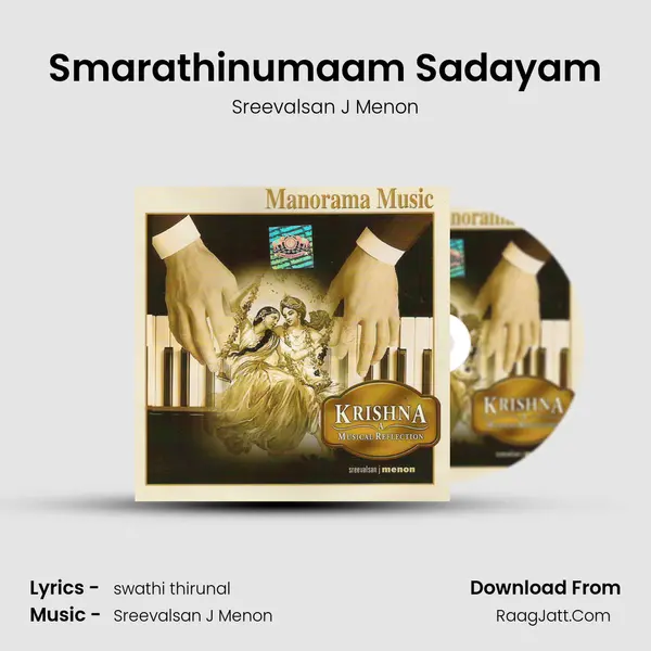Smarathinumaam Sadayam MP3 Song by Sreevalsan J Menon Cover