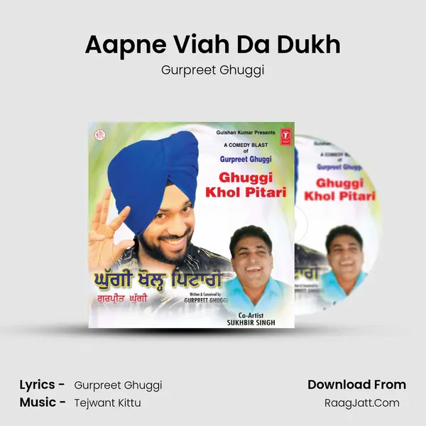 Ghuggi Khol Pitari - Gurpreet Ghuggi