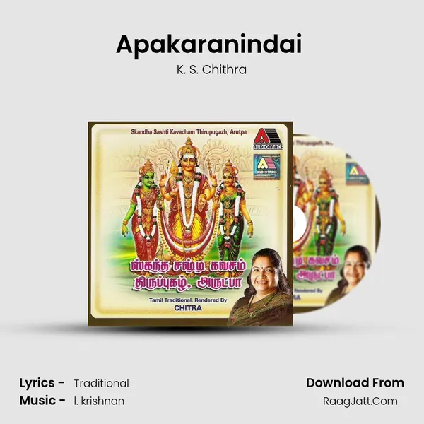 Apakaranindai (Thirupugazh - Arunagiri Nathar) MP3 Song by K. S. Chithra Cover