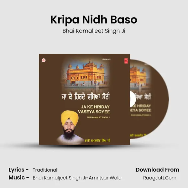 Kripa Nidh Baso MP3 Song by Bhai Kamaljeet Singh Ji Cover