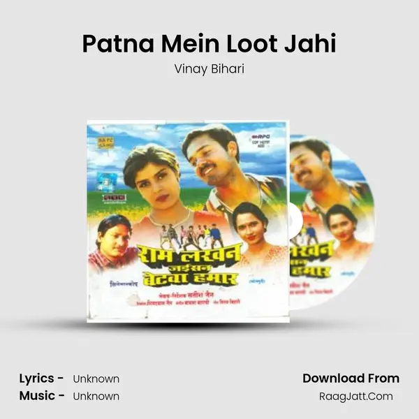 Patna Mein Loot Jahi Cover