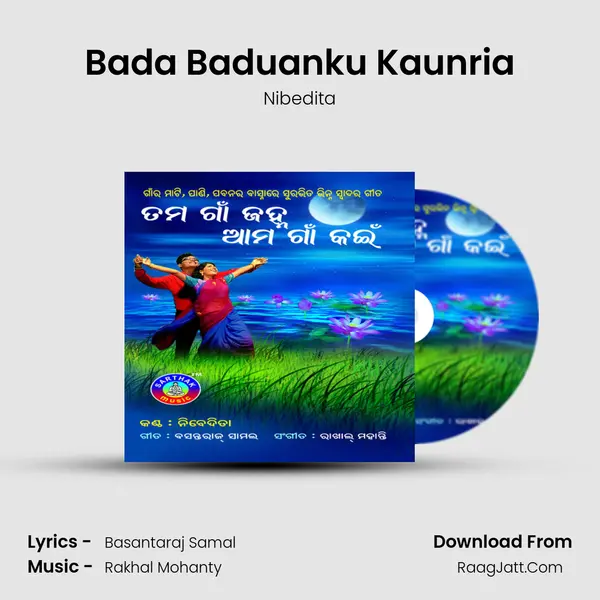 Bada Baduanku Kaunria MP3 Song by Nibedita Cover