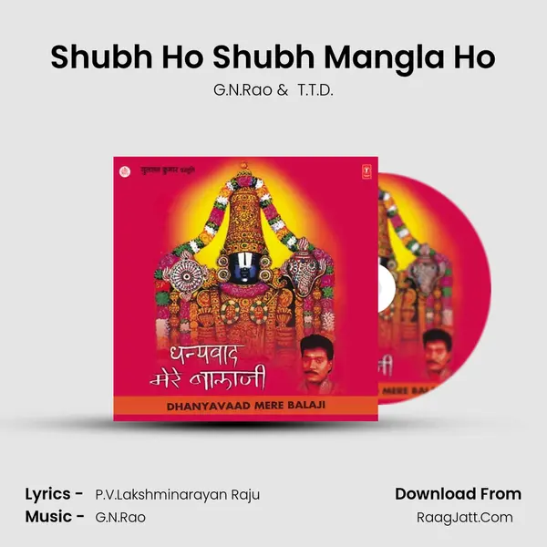Shubh Ho Shubh Mangla Ho MP3 Song by G.N.Rao Cover