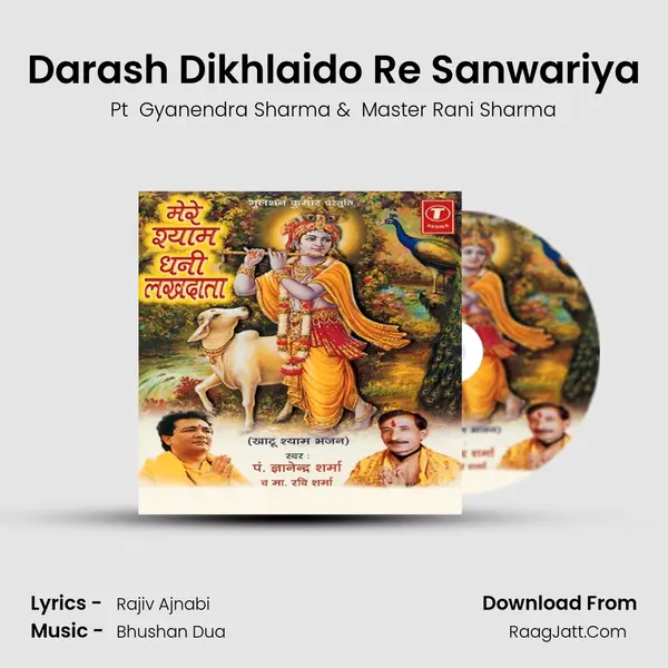 Darash Dikhlaido Re Sanwariya MP3 Song by Pt  Gyanendra Sharma Cover
