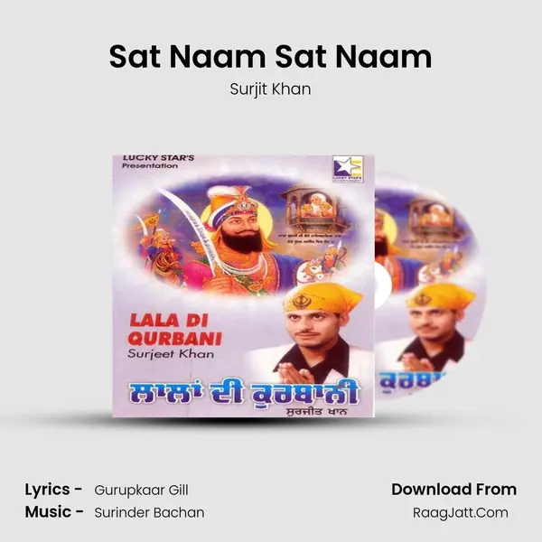 Sat Naam Sat Naam MP3 Song by Surjit Khan Cover