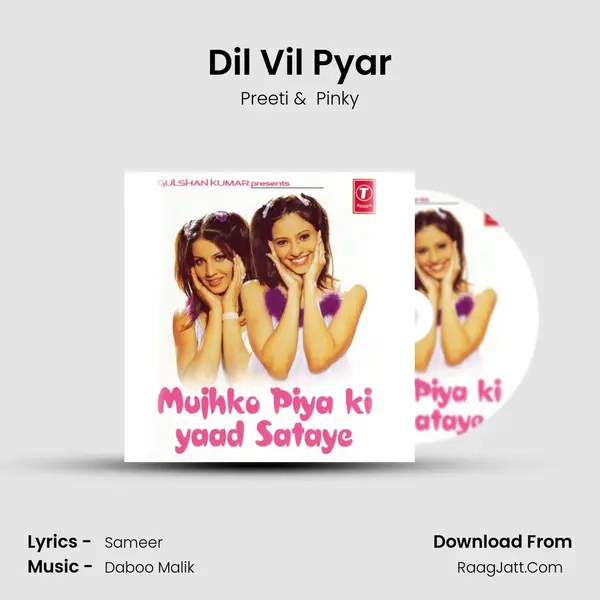 Dil Vil Pyar MP3 Song by Preeti Cover