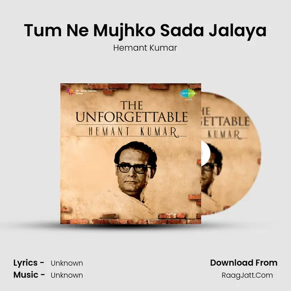 Tum Ne Mujhko Sada Jalaya MP3 Song by Hemant Kumar Cover