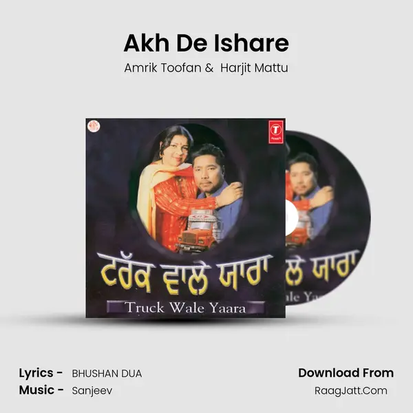 Akh De Ishare MP3 Song by Amrik Toofan Cover