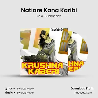 Natiare Kana Karibi MP3 Song by Ira Cover
