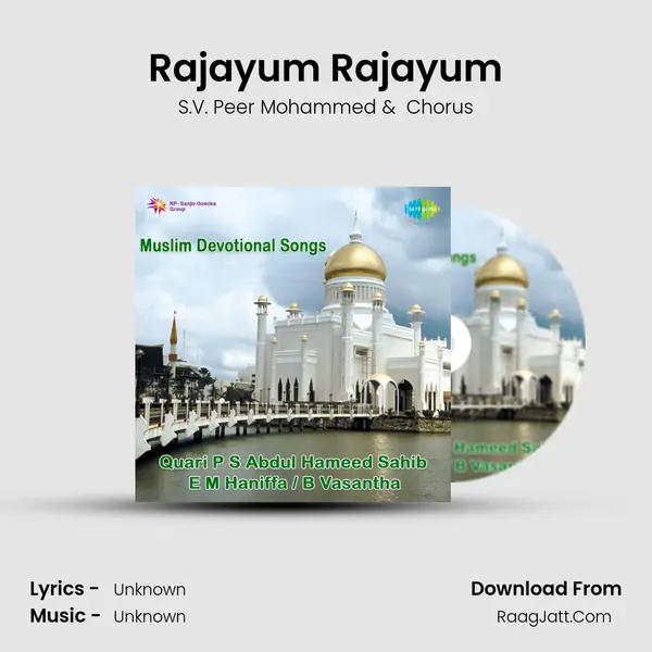 Rajayum Rajayum MP3 Song by S.V. Peer Mohammed Cover