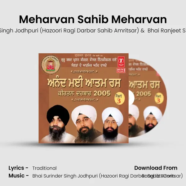 Meharvan Sahib Meharvan MP3 Song by Bhai Surinder Singh Jodhpuri (Hazoori Ragi Darbar Sahib Amritsar) Cover