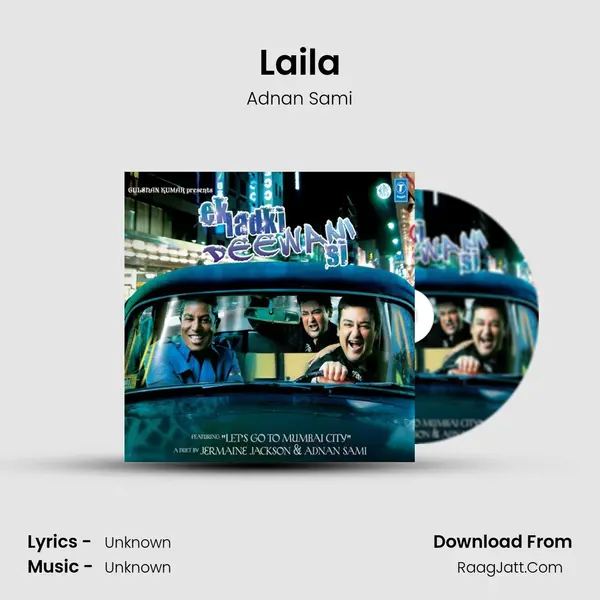 Laila MP3 Song by Adnan Sami Cover