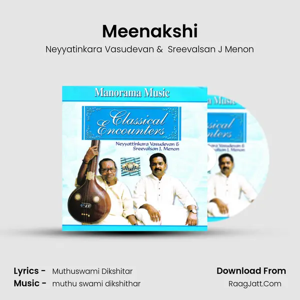 Meenakshi MP3 Song by Neyyatinkara Vasudevan Cover