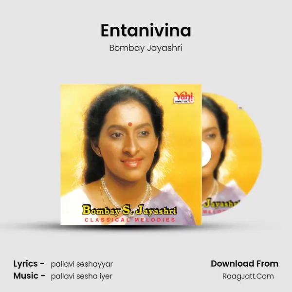 Entanivina MP3 Song by Bombay Jayashri Cover