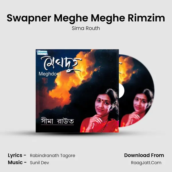 Swapner Meghe Meghe Rimzim MP3 Song by Sima Routh Cover