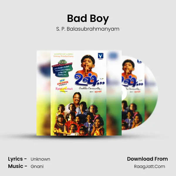 Bad Boy MP3 Song by S. P. Balasubrahmanyam Cover