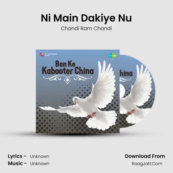 Ni Main Dakiye Nu MP3 Song by Chandi Ram Chandi Cover