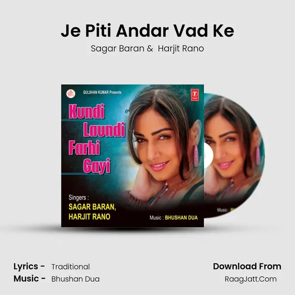 Je Piti Andar Vad Ke MP3 Song by Sagar Baran Cover