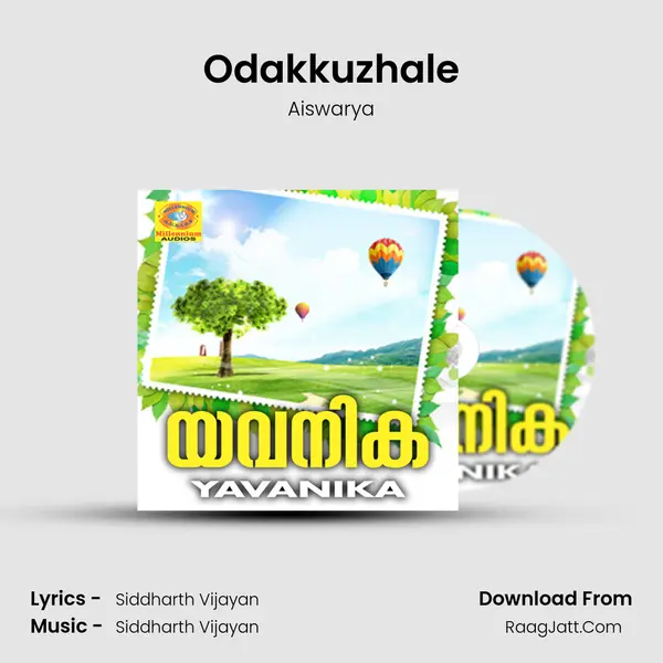 Odakkuzhale MP3 Song by Aiswarya Cover