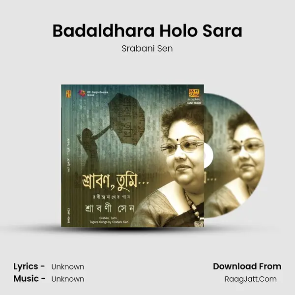 Badaldhara Holo Sara MP3 Song by Srabani Sen Cover