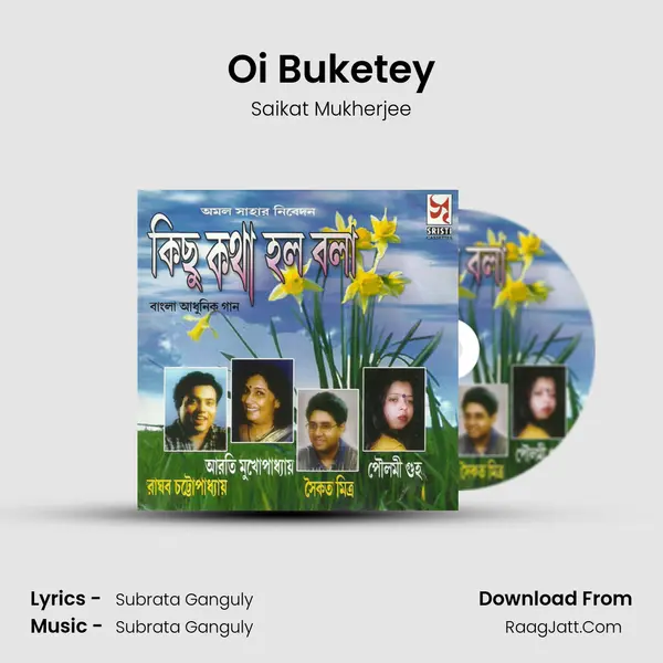 Oi Buketey MP3 Song by Saikat Mukherjee Cover