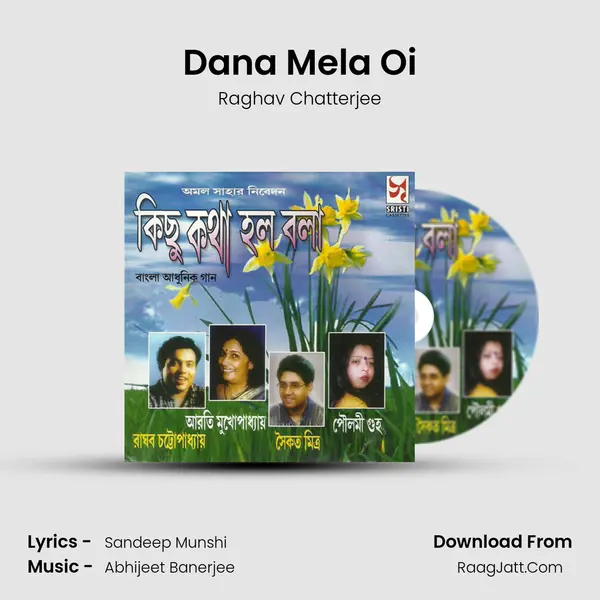 Dana Mela Oi MP3 Song by Raghav Chatterjee Cover
