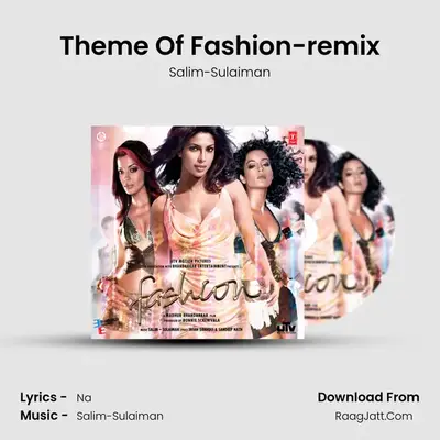 Theme Of Fashion-remix MP3 Song by Salim-Sulaiman Cover
