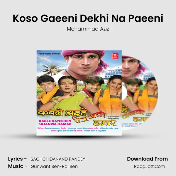 Koso Gaeeni Dekhi Na Paeeni MP3 Song by Mohammad Aziz Cover