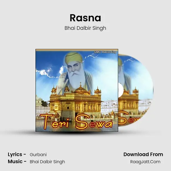 Rasna MP3 Song by Bhai Dalbir Singh Cover