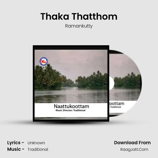 Thaka Thatthom MP3 Song by Ramankutty Cover