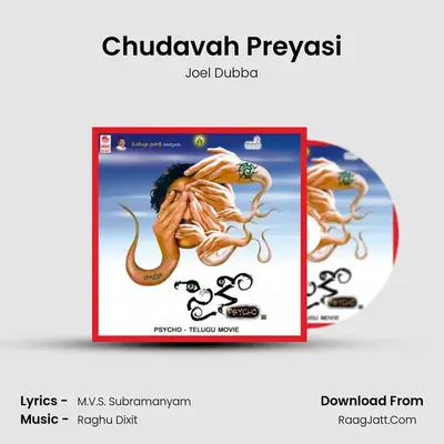 Chudavah Preyasi MP3 Song by Joel Dubba Cover