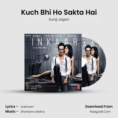 Kuch Bhi Ho Sakta Hai MP3 Song by Suraj Jagan Cover