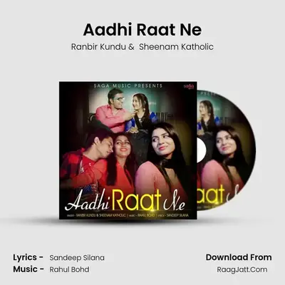 Aadhi Raat Ne - Ranbir Kundu