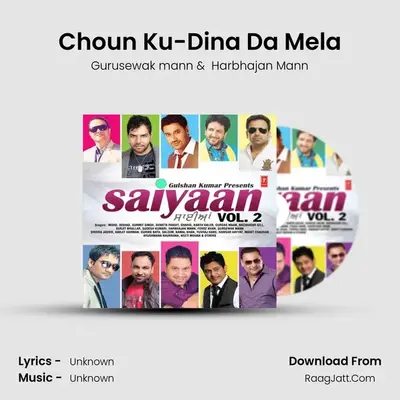 Choun Ku-Dina Da Mela MP3 Song by Gurusewak mann Cover