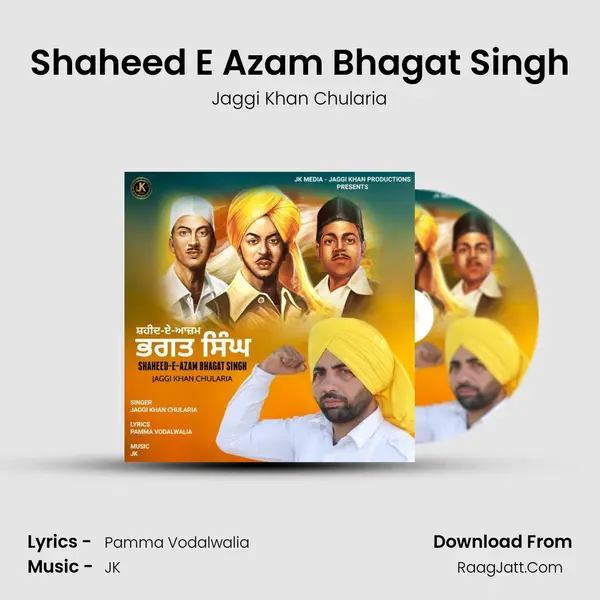 Shaheed E Azam Bhagat Singh MP3 Song by Jaggi Khan Chularia Cover
