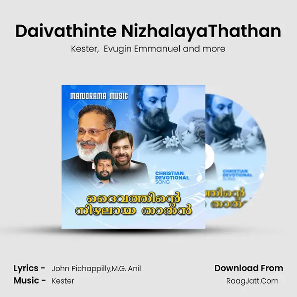 Daivathinte NizhalayaThathan MP3 Song by Kester Cover