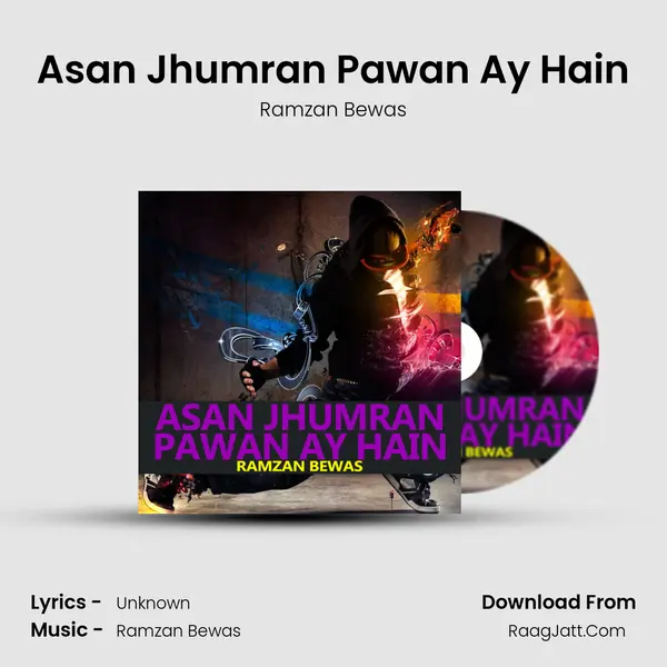 Asan Jhumran Pawan Ay Hain mp3 song