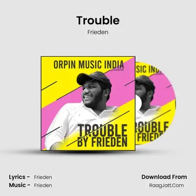 Trouble - Frieden