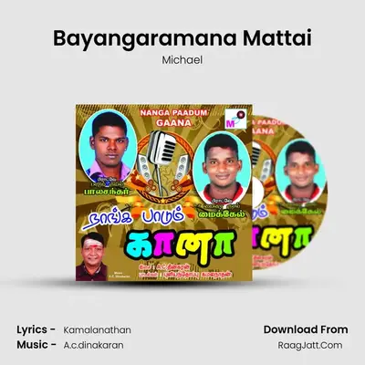 Bayangaramana Mattai mp3 song