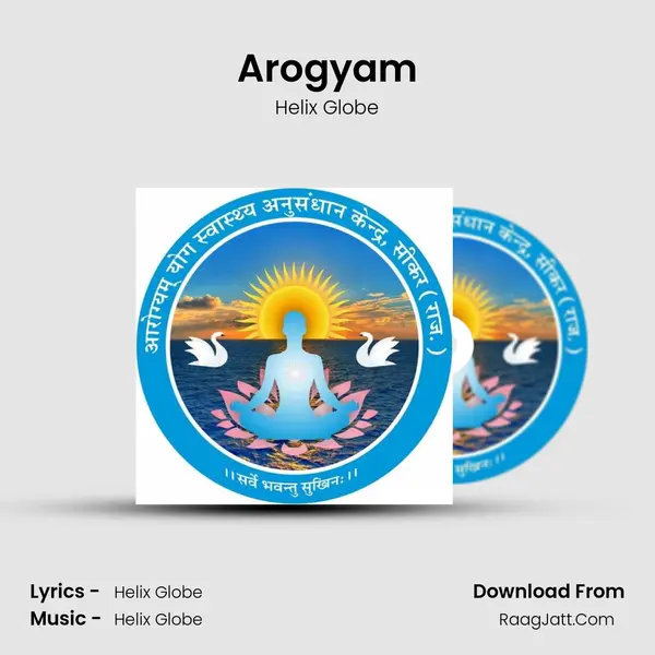 Arogyam MP3 Song by Helix Globe Cover