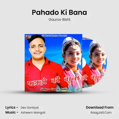 Pahado Ki Bana mp3 song
